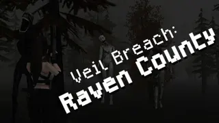 Veil Breach: Raven County
