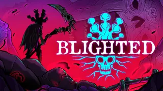 Blighted