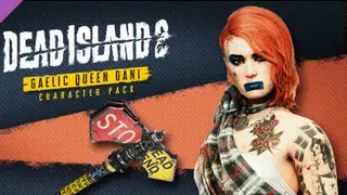Dead Island 2 - Character Pack: Gaelic Queen Dani