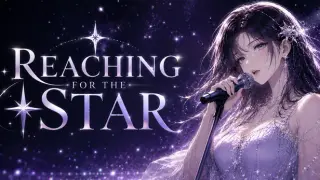 Reaching for The Star