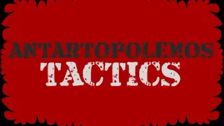 Antartopolemos Tactics