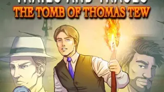 Trails and Traces: The Tomb of Thomas Tew - Switch