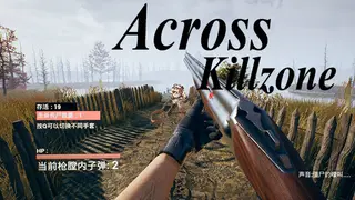 Across Killzone