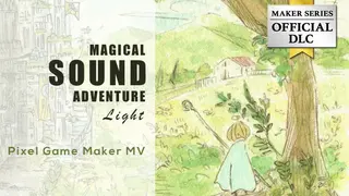 Pixel Game Maker MV - Magical Sound Adventure -Light