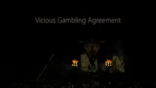 Vicious Gambling Agreement