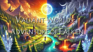 Valiant Worlds: Adventure of Falken