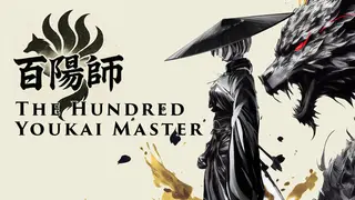 The Hundred Youkai Master