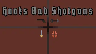 Hooks And Shotguns