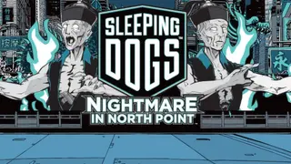 Sleeping Dogs: Nightmare in North Point