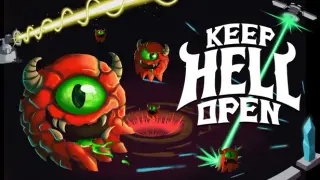 Keep Hell Open