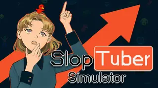 SlopTuber Simulator