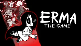 Erma: The Game