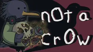Not a Crow
