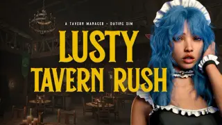 Lusty Tavern Rush