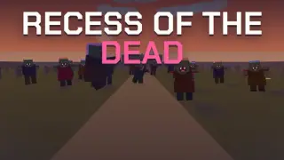 Recess of the Dead
