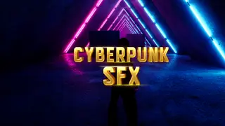 Cyberpunk SFX