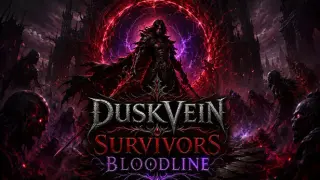 Duskvein Survivors - Bloodline
