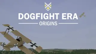 Dogfight Era: Origins
