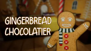 Gingerbread Chocolatier