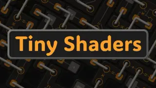 Tiny Shaders