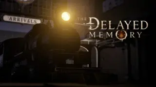 The delayed memory