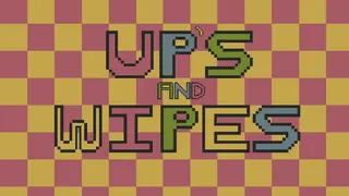 Up's and Wipes