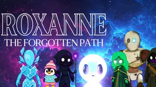 Roxanne The Forgotten Path