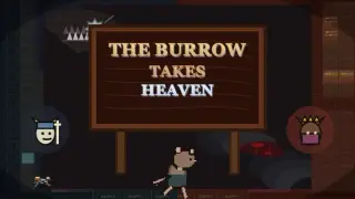 The Burrow Takes Heaven