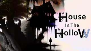 The House In The Hollow