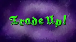 Trade Up
