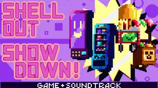Shell Out Showdown + OST