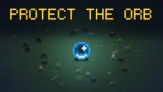 Protect the Orb