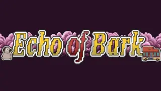 遗忘回响 Echo of Bark