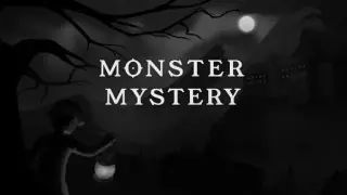 Monster Mystery