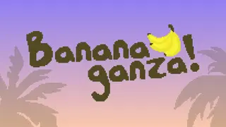 Bananaganza