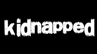 kidnapped