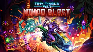 Tiny Pixels Vol. 1 - Ninpo Blast