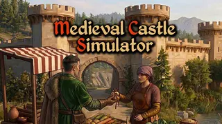 Medieval Castle Simulator