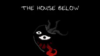 The House Below