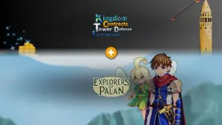 Explorers of Palan & Kingdom Contracts Tower Defense Incremental