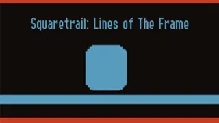 Squaretrail: Lines of The Frame