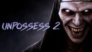 Unpossess 2: Exorcism Simulator