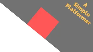 A Simple Platformer
