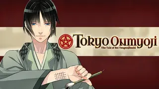 Tokyo Onmyoji -The Tale of Rei Tengenjibashi