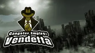 Gangster Empire: Vendetta