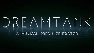 DreamTank