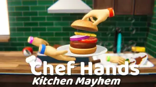 Chef Hands : Kitchen Mayhem