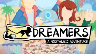 DREAMERS: A Nostalgic Adventure - Switch
