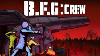 B.F.G:Crew