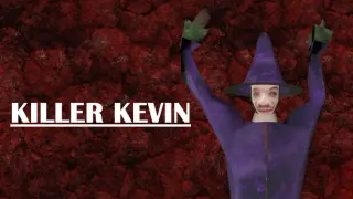 Killer Kevin